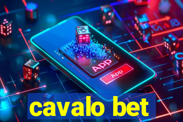 cavalo bet